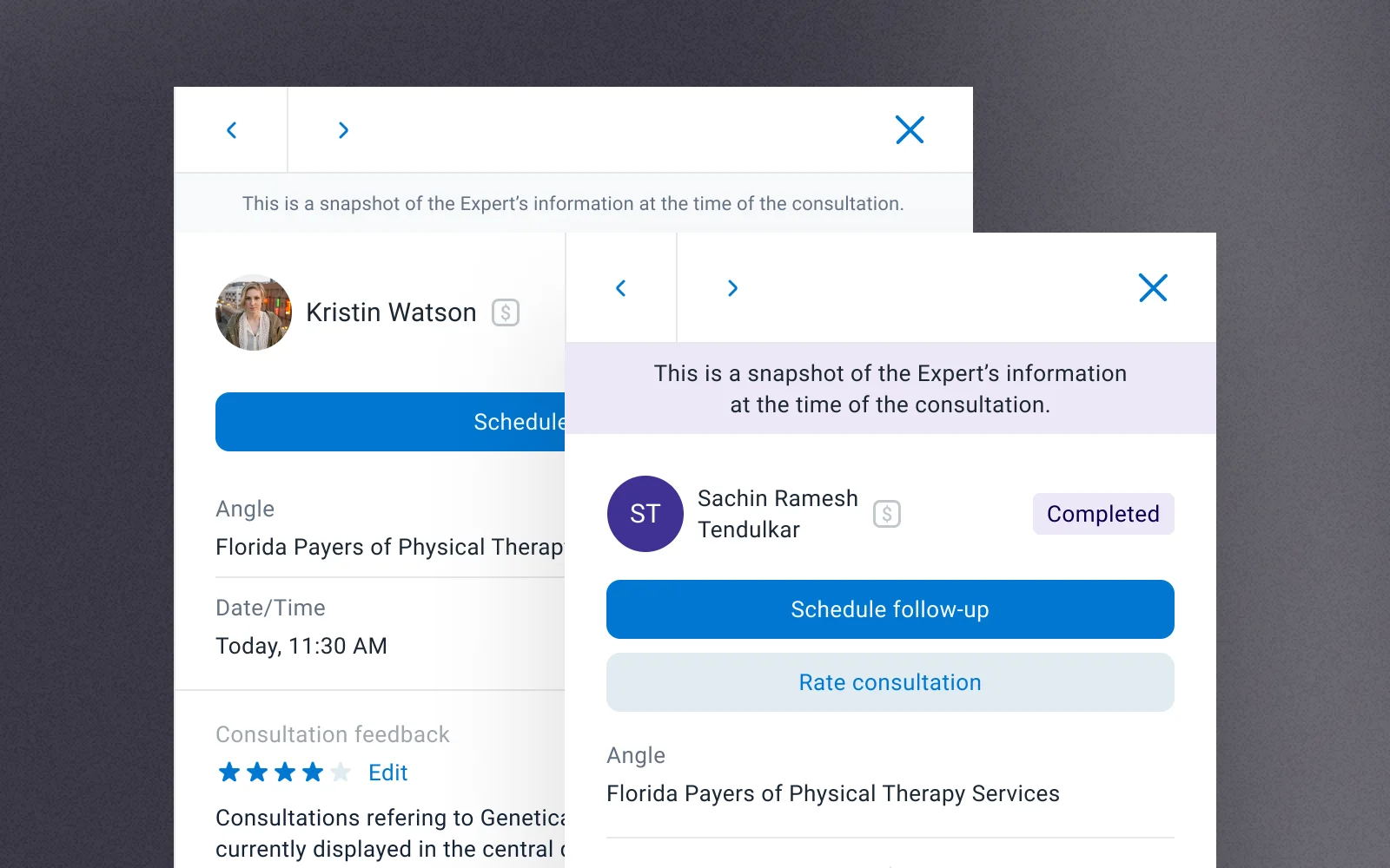Expert snapshot with follow-up scheduling and consultation rating